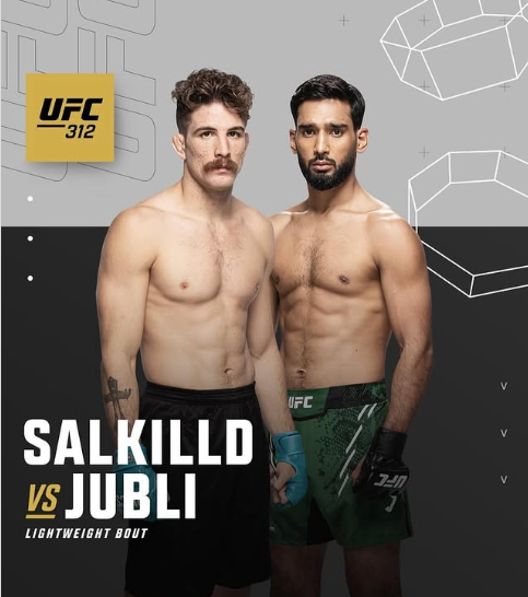 SALKILLD VS JUBLI UFC 312